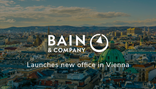 Strategieberatung Bain & Company eröffnet neues Büro in Wien