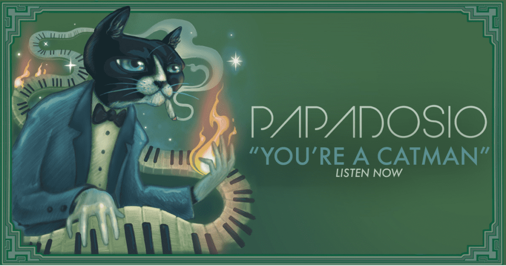 Papadosio veröffentlicht Katzensingle „You’re A Catman“ [Listen]